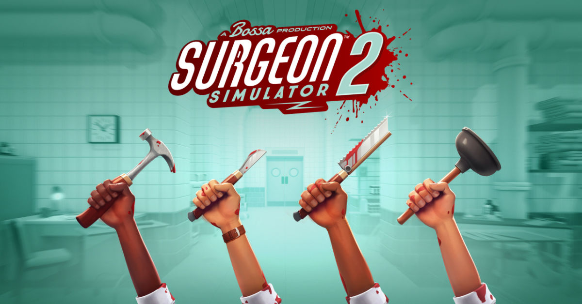 Surgeon Simulator 2', apesar do nome, é um 'simulador de caos', dizem  criadores brasileiros, Games